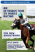 An Introduction to Horse Racing for New Equestrians: Understanding the Sport, Its History, and the Welfare of the Racehorse by A. Spasic