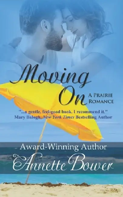 Moving On by Annette Bower