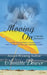 Moving On by Annette Bower