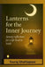 Lanterns for the Inner Journey by Touraj Shahlapour