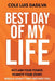 Best Day of My Life by Cole Luis Da Silva