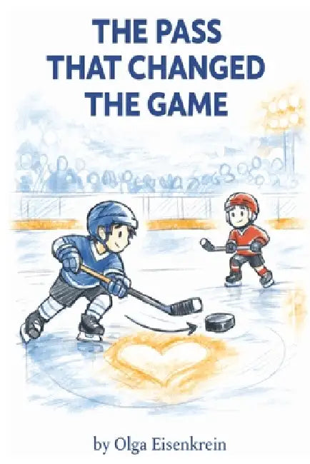 The Pass that changed the Game by Olga Eisenkrein