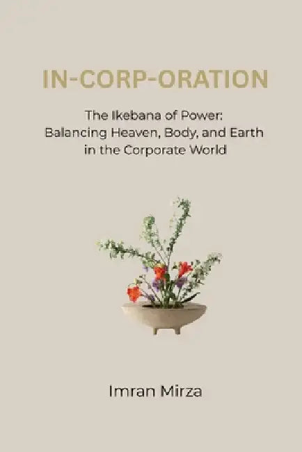 In-Corp-Oration by Imran Mirza