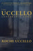 The Uccello Leadership Code: A Constitutional Framework for Leadership, Institutions, and Stewardship by Roche Uccello