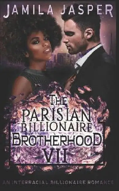 The Parisian Billionaire Brotherhood: An Interracial Billionaire Romance by Denia Design