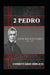 2a Pedro: Cometário Bíblico by Palavras Do Evangelho, John Nelson Darby