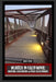 Murder in California: Abductions, Assassinations and Police Related Murders: The Topography of Evil: Notorious California Murder Sites by Marques Vickers