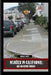 Murder in California: Rage and Revenge Murders: The Topography of Evil: Notorious California Murder Sites by Marques Vickers