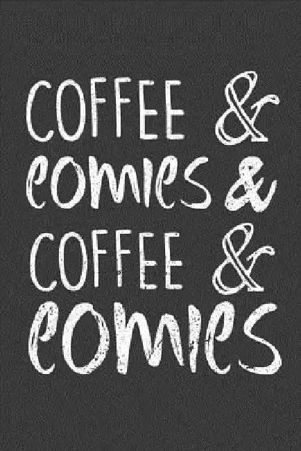 Coffee & Comics & Coffee & Comics by Coffee Policeman