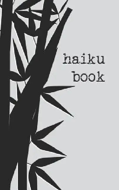 Haiku Book: Poetry from the Future by Yoshi Misawa