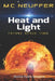 Heat and Light: a Space Novel by Marc Neuffer