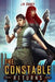 The Constable Returns by J. N. Chaney