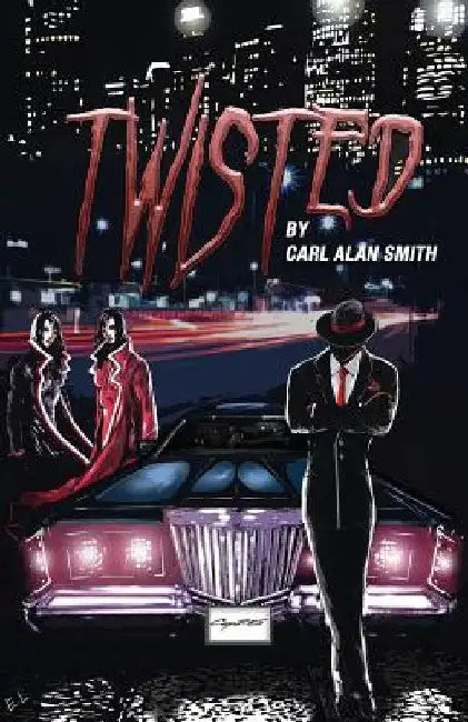 Twisted by Carl Alan Smith