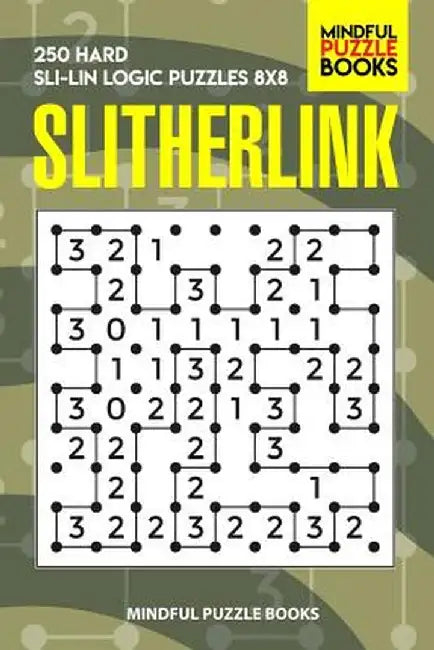 Slitherlink by Mindful Puzzle Books