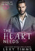 The Heart Needs by Book Cover By Design