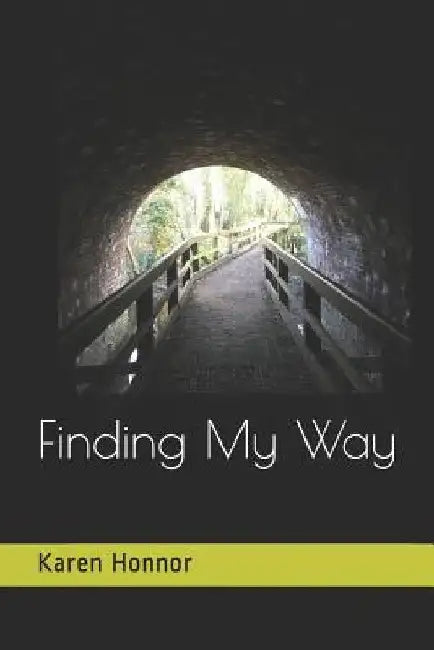Finding My Way by Karen Honnor