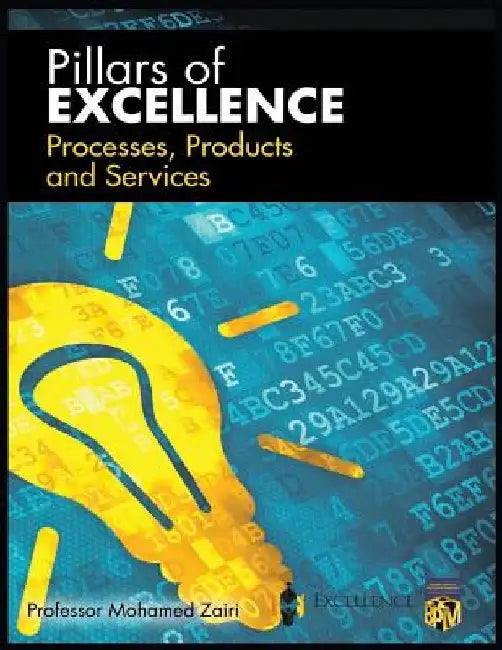 Processes, Products and Services by Professor Mohamed Zairi