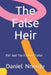 The False Heir: Phil And The Fortune-Teller by Daniel N. Nnerdy
