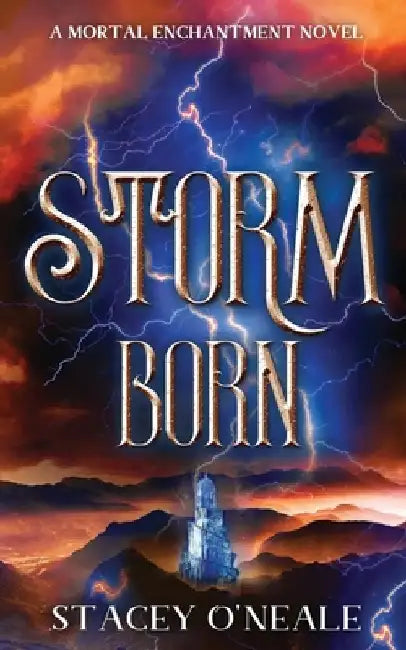 Storm Born by Stacey O'Neale