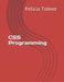 CSS Programming by Felicia Toliver