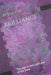 Brilliance: The Age of the Light and of the Dark: The First Novel in the Brilliance Chronicles by Lynn