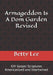 Armageddon Is A Dom Garden Revised by Betty Lee