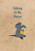 Talking To My Mouse by Peter Charles Bennett