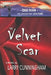The Velvet Scar by Larry Cunningham
