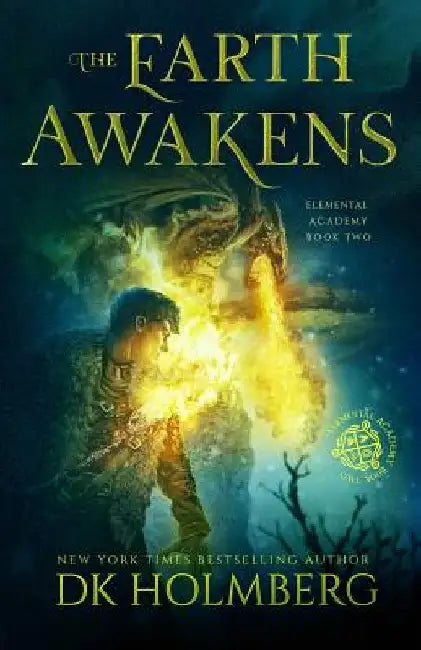 The Earth Awakens by D. K. Holmberg