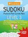 Sudoku Puzzles For Clever Kids: Level 3: 100 Level 3 (Advanced) Sudoku Puzzles For Children To Improve Logic, Deductive Reasoning & Decision-Making by Adam Jackson
