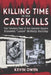 Killing Time in the Catskills: The twisted tale of the Catskill Ripper Elizabeth Lizzie McNally Halliday by Kevin Owen