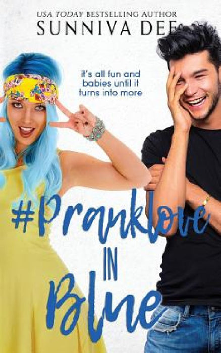 #PrankLove in Blue by Sunniva Dee
