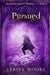 Pursued by Verity Moore