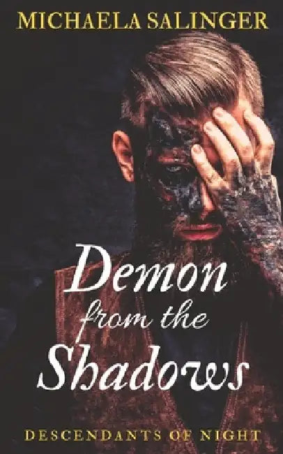 Demon from the Shadows by Michaela Salinger