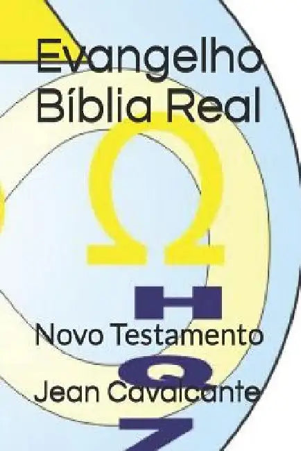 Evangelho Bíblia Real: Novo Testamento by Cavalcante S. T. M., Jean Leandro