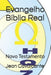 Evangelho Bíblia Real: Novo Testamento by Jean Leandro Cavalcante S. T. M.