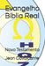 Evangelho Bíblia Real: Novo Testamento by Cavalcante S. T. M., Jean Leandro