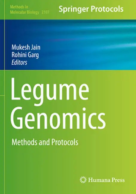 Legume Genomics: Methods and Protocols by Mukesh Jain