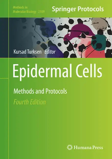 Epidermal Cells: Methods and Protocols by Kursad Turksen