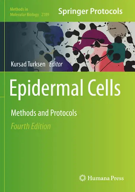 Epidermal Cells: Methods and Protocols by Kursad Turksen