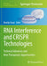 RNA Interference and Crispr Technologies: Technical Advances and New Therapeutic Opportunities by Mouldy Sioud