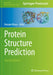 Protein Structure Prediction by Daisuke Kihara