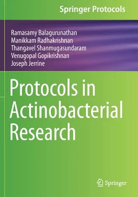 Protocols in Actinobacterial Research by Ramasamy Balagurunathan