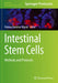 Intestinal Stem Cells: Methods and Protocols by Paloma Ordóñez-Morán