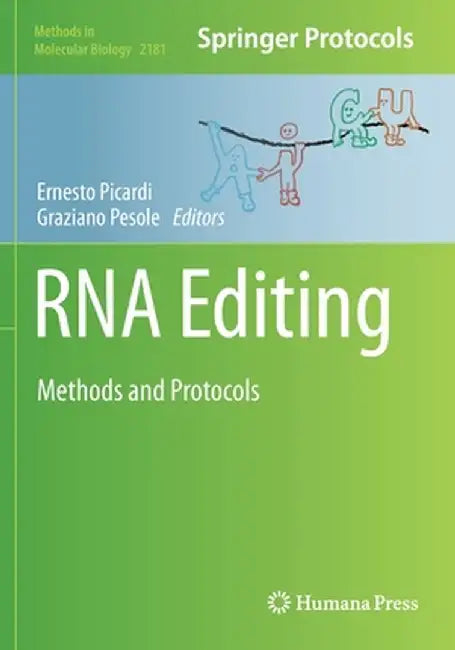 RNA Editing: Methods and Protocols by Ernesto Picardi