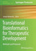 Translational Bioinformatics for Therapeutic Development by Joseph Markowitz