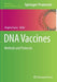 DNA Vaccines: Methods and Protocols by Ângela Sousa