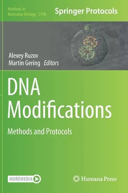 DNA Modifications: Methods and Protocols by Alexey Ruzov