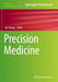 Precision Medicine by Tao Huang