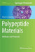 Polypeptide Materials: Methods and Protocols by Maxim G. Ryadnov